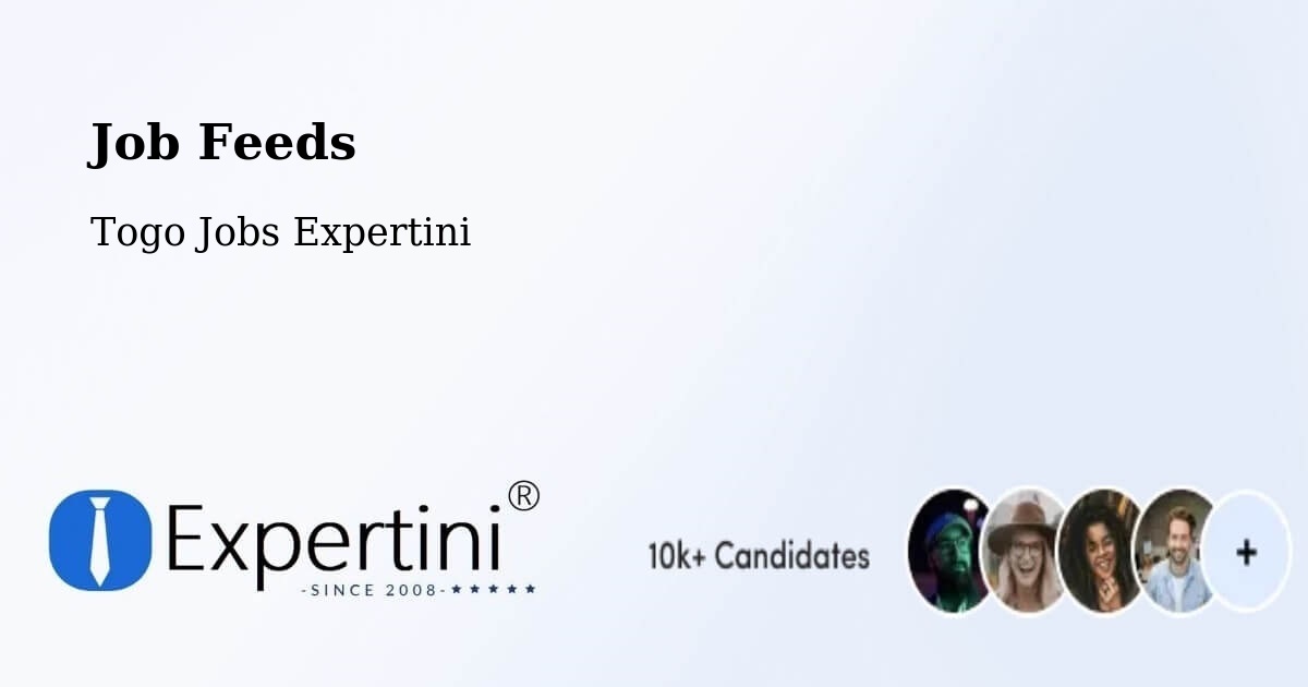 Job Listings Feed – Togo - Togo Jobs Expertini