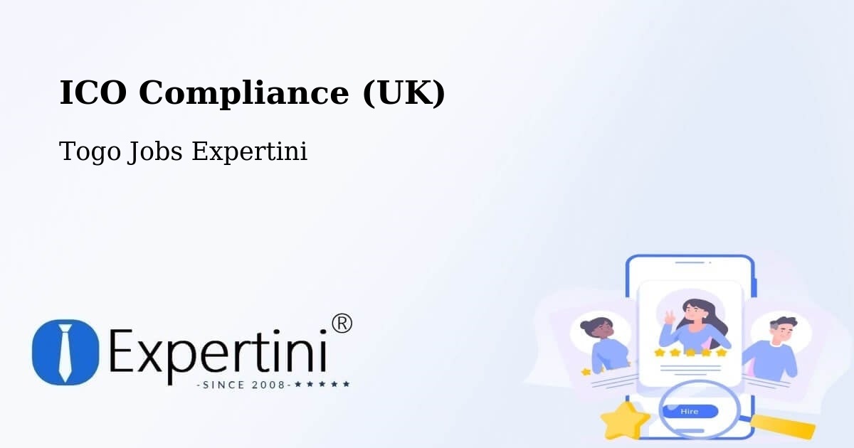 ICO Compliance (UK) - Togo Jobs Expertini