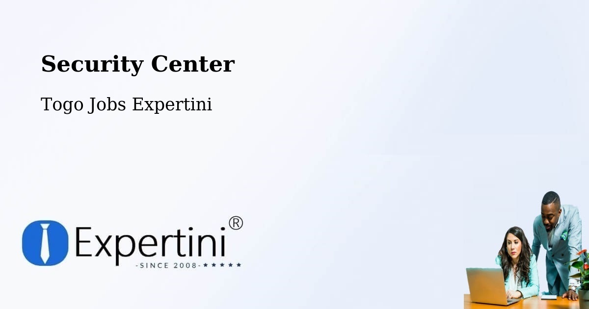 Security Center - Togo Jobs Expertini