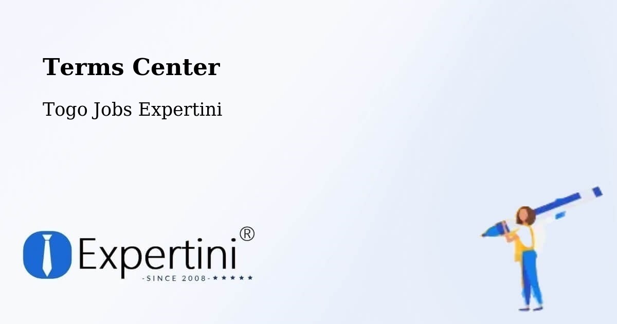 Terms Center - Togo Jobs Expertini